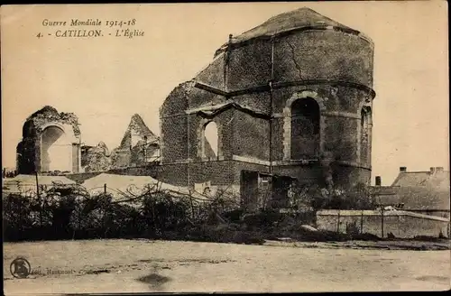 Ak Catillon sur Sambre Nord, L'Eglise, Ruine