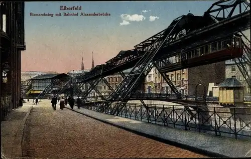 Ak Elberfeld Wuppertal, Bismarcksteg, Bahnhof Alexanderbrücke, Schwebebahn
