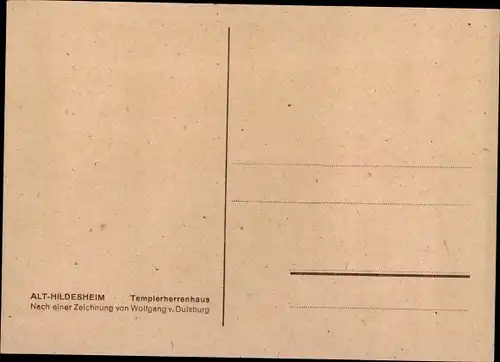 Künstler Ak Wolfgang v. Duisburg, Hildesheim in Niedersachsen, Templerherrenhaus