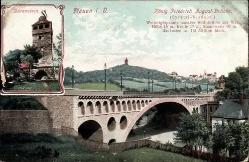 Ak Plauen im Vogtland, König Friedrich August Brücke, Syratalviadukt, Bärenstein