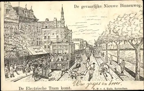 Ak Rotterdam Niederlande, de gevaarlijke Nieuwe Binnenweg, De Electrische Tram komt. Straßenbahn