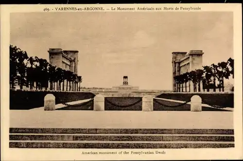 Ak Varennes en Argonne Meuse, Le Monument Americain aux Morts de Pensylvanie