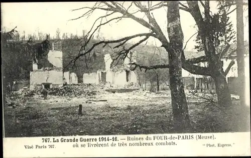 Ak Le Four de Paris Lothringen Meuse, Ruines, ou se livrerent de tres nombreux combats