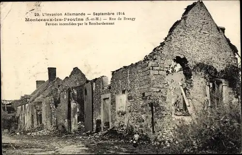 Ak Montceaux les Provins Seine et Marne, Rue de Brangy, Fermes incendiees par le Bombardement