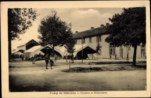 Ak Sissonne Aisne, Camp de Sissonne, Caserne et Refectoires