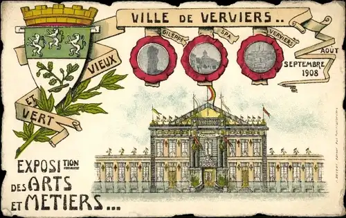 Litho Verviers Wallonien Lüttich, Gileppe, Spa, Verviers, Exposition d. Arts et Metiers 1908, Wappen