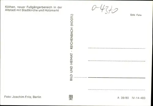 Ak Köthen in Anhalt, Fußgängerbereich, Altstadt, Stadtkirche, Holzmarkt