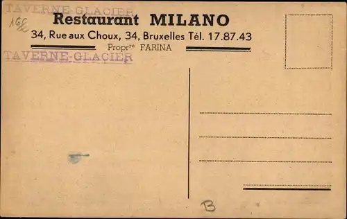 Ak Bruxelles Brüssel, Restaurant Milano, Rue aux Choux 34