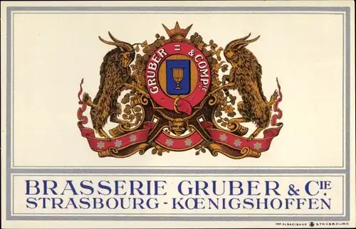 Ak Koenigshoffen Königshofen Strasbourg Straßburg Elsass Bas Rhin, Reklame, Brasserie Gruber & Cie