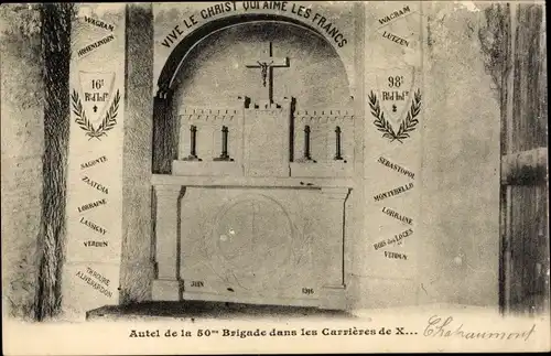 Ak Frankreich, Autel de la 50me Brigade les Carrieres de X, Denkmal