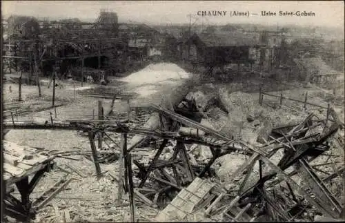 Ak Chauny Aisne, Usine Saint-Gobain, ruines