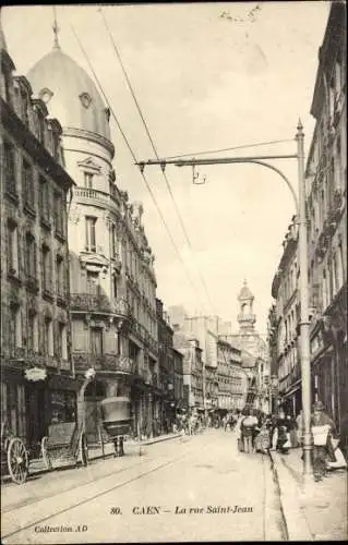 Ak Caen Calvados, La rue Saint-Jean