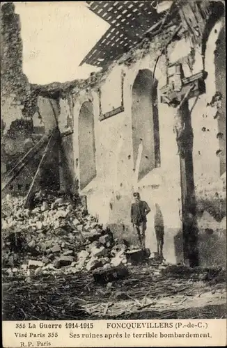 Ak Foncquevillers Pas-de-Calais, Ses ruines le terrible bombardement, La Guerre 1914-1915