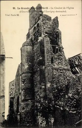 Ak Étavigny Oise, Le Clocher de l'Eglise, La Grande Guerre 1914-15