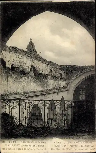Ak Maurupt Marne, Interieur de l'Eglise apres le bombardement, Bataille de la Marne 1914
