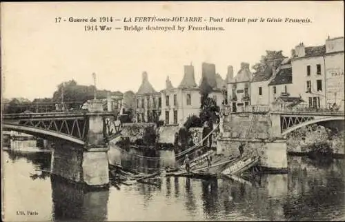 Ak La Ferte sous Jouarre Seine et Marne, Guerre 1914, Pont detruit par le Genie Francais