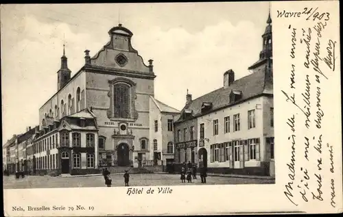 Ak Wavre Sainte Catherine Flandern Antwerpen, Hotel de Ville