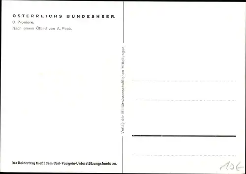 Künstler Ak Koch, L., Österreichs Bundesheer, Pioniere, Verlag d. Militärwissenschaftl. Mitteilungen