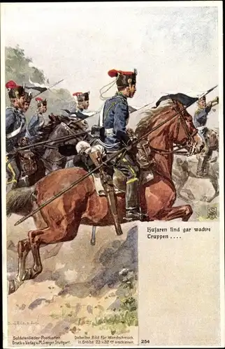 Lied Künstler Ak Husaren sind gar wachre Truppen, Reiter, Deutsche Soldaten in Uniformen