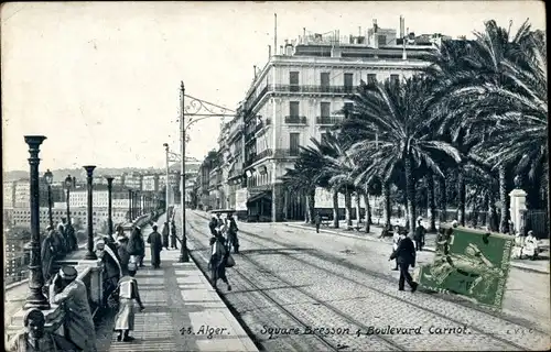 Ak Algier Alger Algerien, Square Bresson, Boulevard Carnot