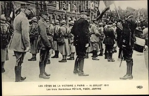 Ak Paris, Les Fetes de la Victoire 14 Juillet 1919, Défilé, Les Marechaux, Petain, Foch, Joffre