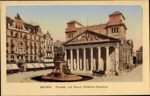 Ak Aachen in Nordrhein Westfalen, Theater mit Kaiser Friedrich-Denkmal