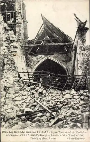 Ak Etatvigny Aisne, Eglise, Kriegszerstörung 1. WK