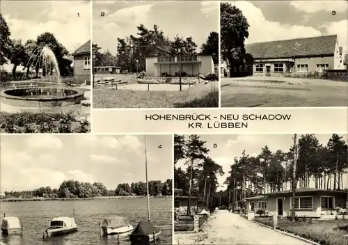 Ak Hohenbrück Neu Schadow Märkische Heide, Brunnen, Freilichtbühne, Gasthaus Treue, Bungalows