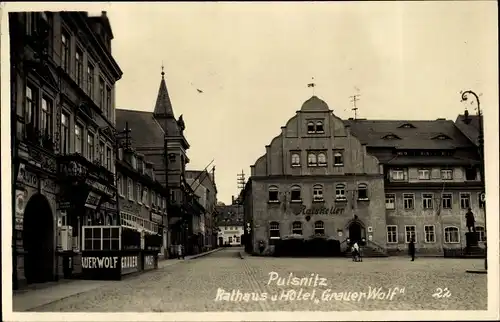 Ak Pulsnitz Sachsen, Rathaus und Hotel Grauer Wolf