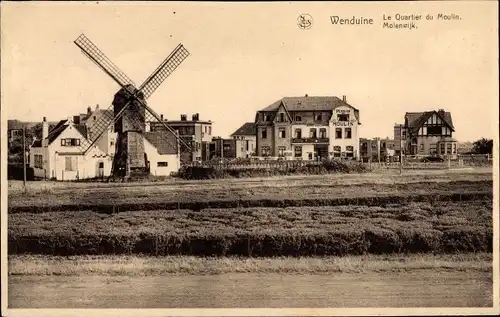 Ak Wenduine Westflandern, Le Quartier du Moulin, Molenwijk, Windmühle