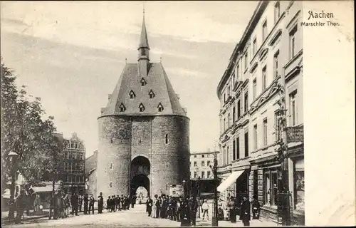 Ak Aachen in Nordrhein Westfalen, Marschiertor