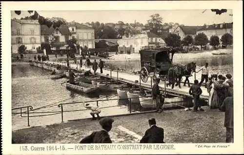 Ak Guerre 1914-15, Pont de Bateaux construit par le Genie