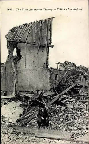 Ak Vaux Frankreich, The First American Victory, Les Ruines