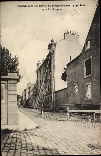 Ak Reims Marne, Rue Linguet, Kriegszerstörung 1. WK