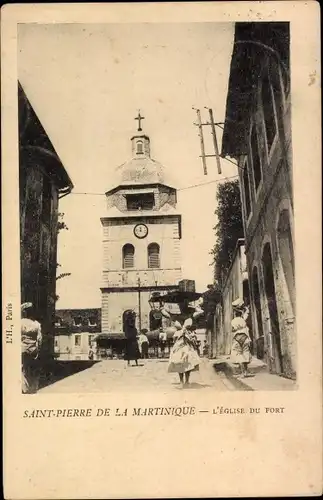 Ak Saint Pierre Martinique, L'Église du Fort, Kirche