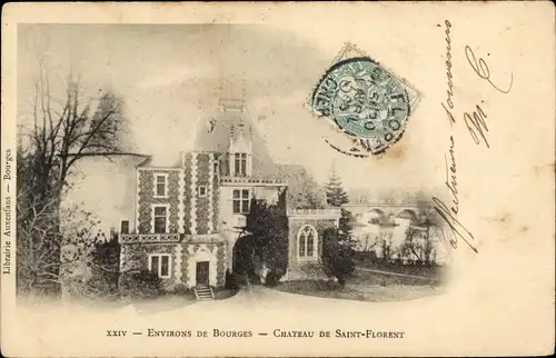 Ak Bourges Cher, Château de Saint Florent