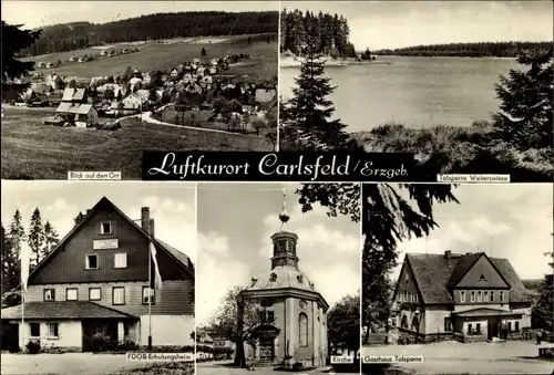 Ak Carlsfeld Eibenstock im Erzgebirge, Gasthaus, FDGB Erholungsheim, Talsperre Weiterswiese, Kirche