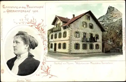 Ak Oberammergau in Oberbayern, Gasthof zum Turm, Wohnhaus der Bertha Wolf, Passionsspiel 1900
