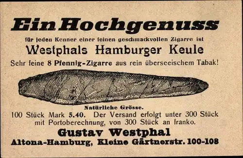 Ak Hamburg Altona, Westphals Hamburger Keule, Zigarre, Gustav Westphal, Kleine Gärtnerstraße,Reklame