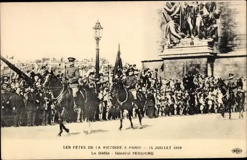 Ak Paris, Fetes de la Victoire 14 Juillet 1919, Défilé, Général Pershing