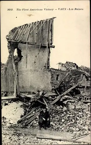 Ak Vaux Frankreich, The First American Victory, Les Ruines