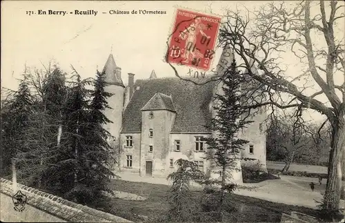 Ak Reuilly Indre, Château de l'Ormeteau