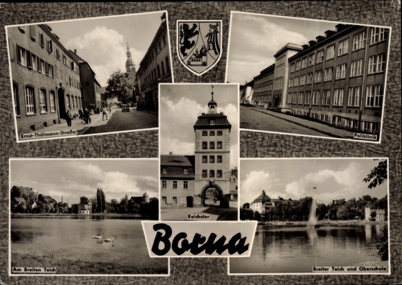 Ak Borna in Sachsen, Breiter Teich, Oberschule, Poliklinik, Ernst