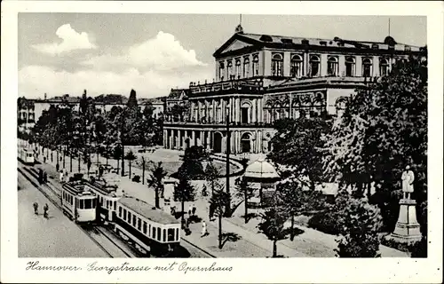 Ak Hannover in Niedersachsen, Georgstrasse, Opernhaus, Straßenbahnen, Straßenszene