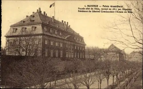 Ak Mainz am Rhein, Mayence, Palais Grand-Ducal, facade cote du rhin, residence du General Commandant