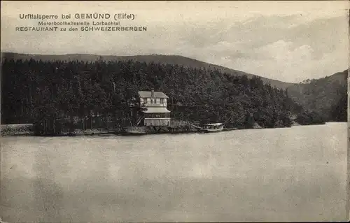 Ak Gemünd Schleiden in der Eifel, Urfttalsperre, Restaurant zu den Schweizerbergen, Lorbachtal