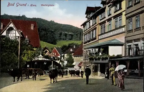 Ak Bad Grund im Harz, Marktplatz, Römers Hotel Rathhaus, Viehtrieb