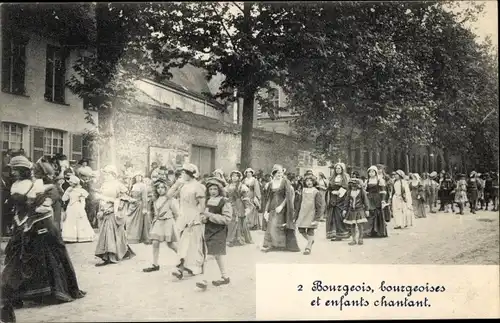 Ak Bourgeois, bourgeoises et enfants chantant, Fest, Menschen in Tracht