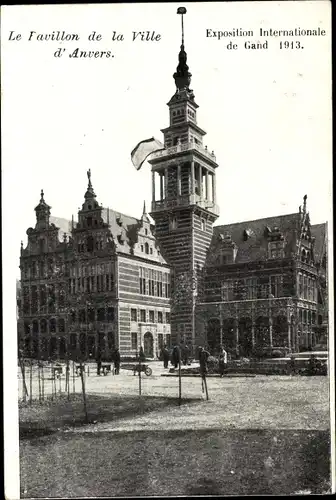 Ak Gand Gent Ostflandern, Le Pavillon de la Ville d'Anvers, Exposition Internationale de Gand 1913