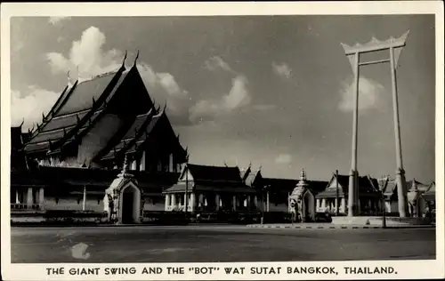 Ak Bangkok Thailand, The Giant Swing and the Bot Wat Sutat